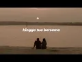 Download Lagu hingga tua bersama ~ rizky febian (slowed + underwater version)
