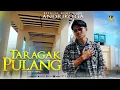 Download Lagu Lagu Minang Terbaru 2022 - Andriko'ga - Taragak Pulang (Official Video)