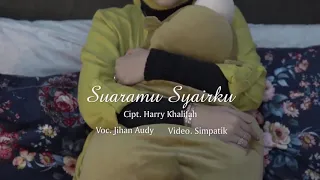 Download Jihan Audy suaramu syairku MP3