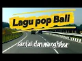 Lagu Rasakan sentuhan irama musiknya, #video #lagupopbali 