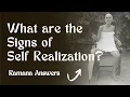 Lagu Are There Any Signs That Indicate The Aspirant is Progressing Toward Self-realization? | Ramana Ans.