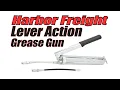 Harbor Freight Lever Action Grease Gun 63686 1703 62966