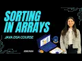 Introduction to Sorting in Arrays Java DSA Course