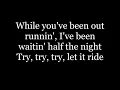Bachman-Turner Overdrive - Let It Ride (Lyrics HD)