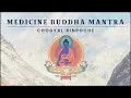 Download Lagu Medicine Buddha Mantra | Best for Healing | Eliminate illness or suffering | Purify Negative Karma.