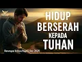 Lagu HIDUP BERSERAH KEPADA TUHAN - Renungan Pagi 12 Desember 2025 