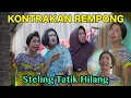Download Lagu STEILING TATIK HILANG || KONTRAKAN REMPONG EPISODE 530