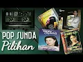 Download Lagu POP SUNDA PILIHAN - FULL HQ AUDIO