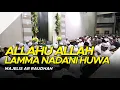 Majelis Ar Raudhah - Allahu Allah Lamma Nadani Huwa ( Lirik )