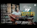 Download Lagu Felix Irwan Full Album Relaxing POP Cover  - Beautiful Acoustic Covers For Work