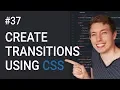 37 Create Transitions Using CSS Create Hover Animations Learn HTML CSS HTML Tutorial