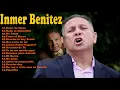 Download Lagu Música de Inmer Benitez : Inmer Benitez 14 Exitos Lo Mejor de La Música Cristiana