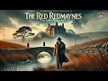 The Red Redmaynes 🕵️‍♂️🔴 Mystery and Suspense!