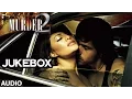Download Lagu Murder 2 Full Songs JUKEBOX (Audio) | Hale Dil, Phir Mohabbat, Aye Khuda | T-Series