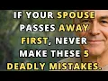 Spouse Died First Avoid These 5 Deadly Mistakes Seniors Make After Losing a Partner the elderly