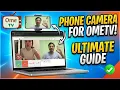 How to Use your Phone Camera for Ome TV