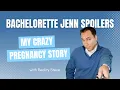 Bachelorette Jenn SPOILERS My Crazy Pregnancy Story