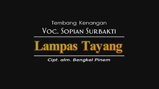 Download Lampas Tayang Sopian Surbakti MP3