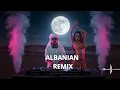 Download Lagu Albanian Remix HABIBI 2025 🔥 Arabic Fusion x Balkan Beats 🎧 Global Vibes
