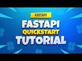 FastAPI Tutorial - Quickstart Guide
