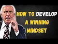 How to Develop a Winning Mindset Unlock Your Full Potential