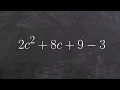Is it a monomial binomial trinomial or polynomial