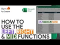 How to use the LEFT RIGHT and MID FUNCTIONS Excel Tutorial