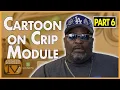 The Crip module in the LA County jail during the 1980s pt 6