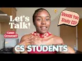 Should You Study Computer Science in 2026 Honest Advice Before You Decide