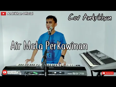 Download MP3 AIR MATA PERKAWINAN || MANSYUR S || COVER ANDRIKHAN