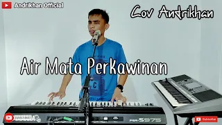 Download AIR MATA PERKAWINAN || MANSYUR S || COVER ANDRIKHAN MP3