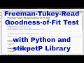 Python - Freeman-Tukey-Read Goodness-of-Fit Test with stikpetP