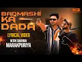 Download Lagu Badmashi Ka Dada (Dj Remix) || Lyrical Video || Nitin Sharma Marakpuriya || Himashu Hapur Wala |