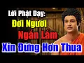 Download Lagu Lời Phật Dạy: Đời Người Ngắn Lắm - Xin Đừng Hơn Thua, Chỉ Cần Im Lặng – Mọi Phiền Não Tan Biến