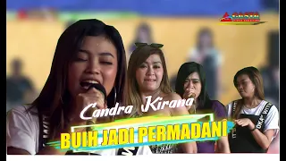 Download CANDRA KIRANA // BUIH JADI PERMADANI // LIVE TAPAS MP3