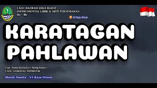 Download KARATAGAN PAHLAWAN. Instrumental Lirik \u0026 Arti Lagu Sunda Jawa Barat. Tempo Lambat @vjrajaoloan MP3