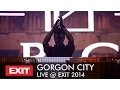 Gorgon City Live EXIT Festival 2014 Full Concert
