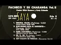 treinta kilos. Pacheco y su charanga. vocal. Elliot romero & Rudy calzado. de salsaDura
