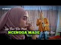 Download Lagu 📌Lagu Bima Sedih • NCENGGA MADE • By. Ca Uthye -Bikin Mewek🥺