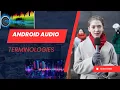 Android Framework - Terminologies in Android