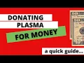 Donate Plasma for Money - Where How Much 20- 300 mo
