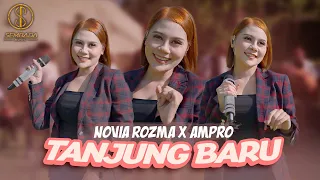 tanjung baru novia rozma x ampro official music video 