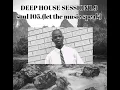 Download Lagu DEEP HOUSE SESSION 1.9 SOUL 105(let the music speak)