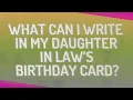 What can I write in my daughter in law s birt ay card