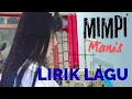 Download Lagu Lirik Lagu - MIMPI MANIS sound viral tiktok ZANCA