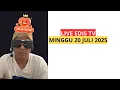 Download Lagu Live edis tv terbaru Minggu 20 Juli 2025