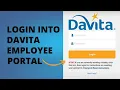 How To Login DaVita Employee Portal Account Online 2022