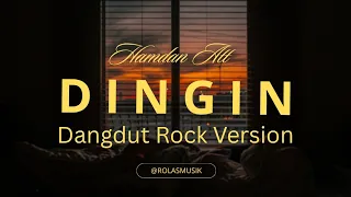  dingin hamdan att rock version videolirik by rolasmusik 