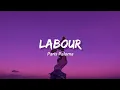 Download Lagu Labour - Paris Paloma | Lirik dan Terjemahan Bahasa Indonesia | All day, every day, therapist, mothe