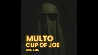 multo ghost by cup of joe english version